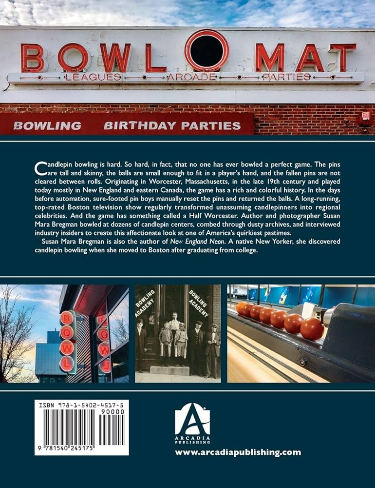 New England Candlepin Bowling: Bregman, Susan Mara, Morin